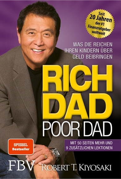 Bild von Kiyosaki, Robert T.: Rich Dad Poor Dad