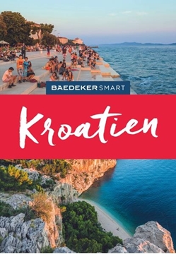 Bild von Schetar-Köthe, Daniela: Baedeker SMART Reiseführer Kroatien