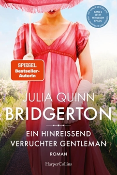 Bild von Quinn, Julia: Bridgerton - Ein hinreißend verruchter Gentleman