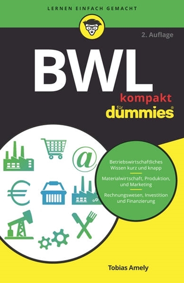 Bild von Amely, Tobias: BWL kompakt für Dummies