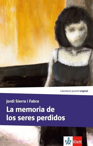 Bild von Sierra I Fabra, Jordi: La memoria de los seres perdidos