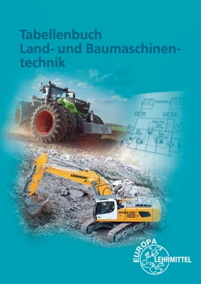 Bild von Mann, Jochen: Tabellenbuch Land- und Baumaschinentechnik