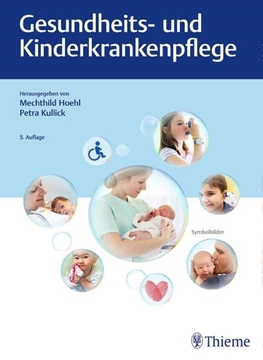 Bild von Hoehl, Mechthild (Hrsg.): Gesundheits- und Kinderkrankenpflege
