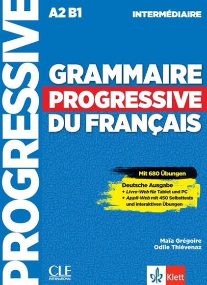 Bild von Grégoire, Maïa: Grammaire progressive du français - Niveau intermédiaire - Deutsche Ausgabe