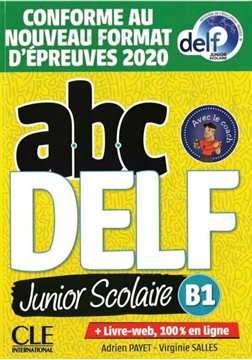 Bild von Payet, Adrien: abc DELF junior scolaire B1