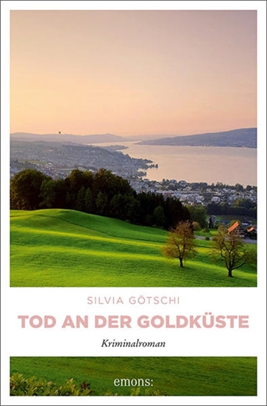 Bild von Götschi, Silvia: Tod an der Goldküste