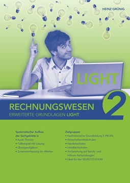 Bild von Grünig, Heinz: Rechnungswesen 2 Erweiterte Grundlagen LIGHT