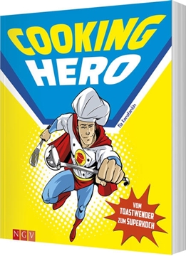 Bild von Konstantin, Pia: Cooking Hero - Vom Toastwender zum Superkoch