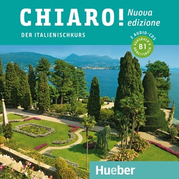 Bild von De Savorgnani, Giulia: Chiaro! B1 - Nuova edizione. 2 Audio-CDs