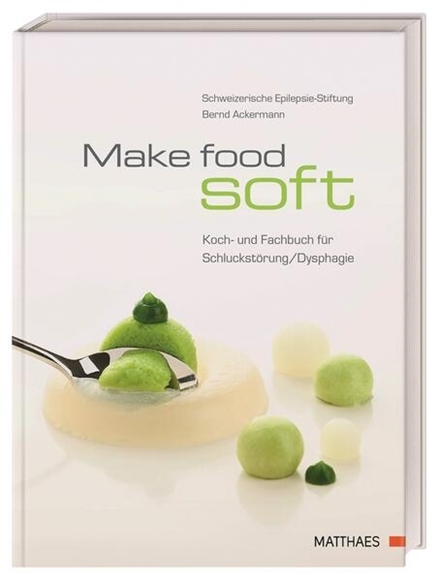 Bild von Ackermann, Bernd: Make food soft