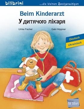 Bild von Fischer, Ulrike: Beim Kinderarzt. Deutsch-Ukrainisch