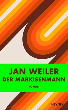 Bild von Weiler, Jan: Der Markisenmann