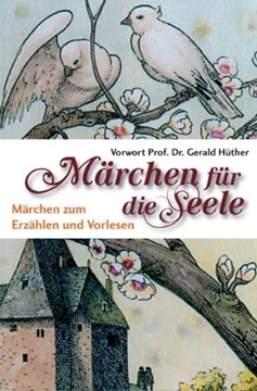 Bild von Dickerhoff, Heinrich (Hrsg.): Märchen für die Seele