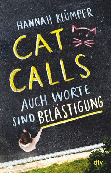 Bild von Klümper, Hannah: Catcalls - Auch Worte sind Belästigung