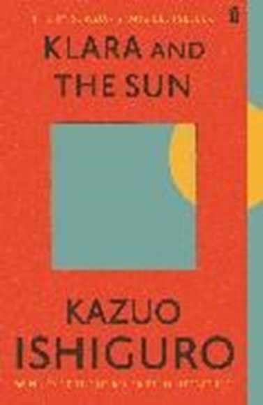 Bild von Ishiguro, Kazuo: Klara and the Sun