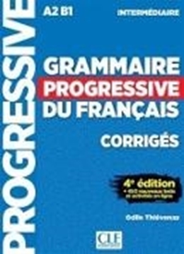 Bild von Thievenaz, Odile: Grammaire progressive du français, intermédiaire, A2-B1 : corrigés