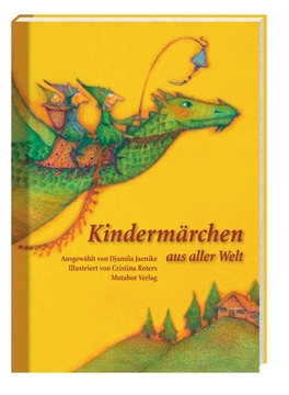 Bild von Mutabor Märchenstiftung (Hrsg.): Kindermärchen aus aller Welt
