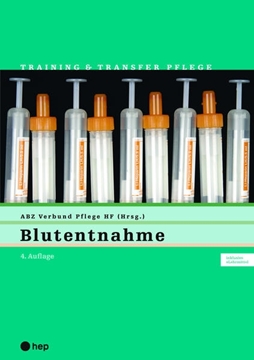 Bild von BBZ Pflege (Hrsg.): Blutentnahme (Print inkl. eLehrmittel, Neuauflage 2022)