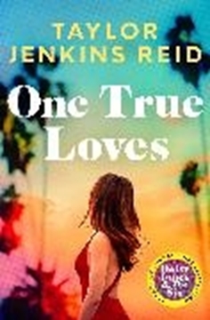 Bild von Reid, Taylor Jenkins: One True Loves