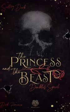 Bild von Dark, Sally: The Princess and the Beast - Dunkles Spiel