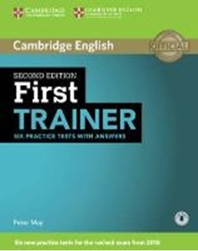 Bild von May, Peter: Cambridge English. First Trainer. Six Practice Tests with Answers