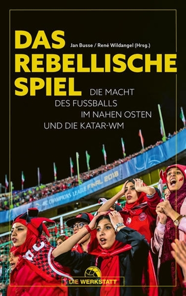 Bild von Busse, Jan (Hrsg.): Das rebellische Spiel