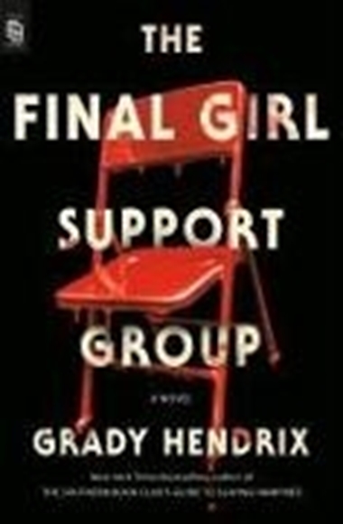 Bild von Hendrix, Grady: The Final Girl Support Group