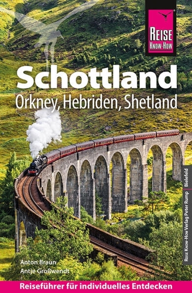 Bild von Braun, Anton: Reise Know-How Reiseführer Schottland - mit Orkney, Hebriden und Shetland