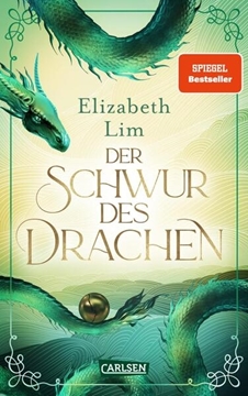 Bild von Lim, Elizabeth: Der Schwur des Drachen (Die sechs Kraniche 2)