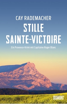 Bild von Rademacher, Cay: Stille Sainte-Victoire