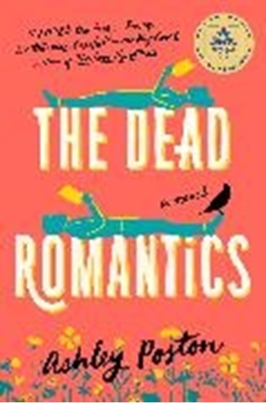 Bild von Poston, Ashley: The Dead Romantics