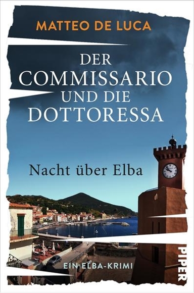 Bild von De Luca, Matteo: Der Commissario und die Dottoressa - Nacht über Elba