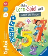 Cover-Bild zu Tober, Heike: tiptoi® Meine Lern-Spiel-Welt: Zahlen und Mengen