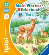 Cover-Bild zu Odersky, Eva: tiptoi® Mein Wörter-Bilderbuch Tiere