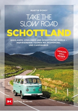 Bild von Dorey, Martin: Take the Slow Road Schottland