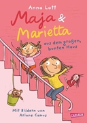 Cover-Bild zu Lott, Anna: Maja und Marietta aus dem großen, bunten Haus