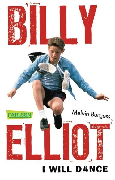 Bild von Burgess, Melvin: Billy Elliot