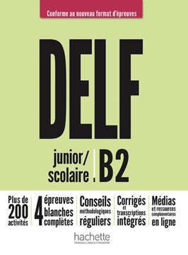 Bild von Mous, Nelly: DELF junior / scolaire B2 - Conforme au nouveau format d'épreuves