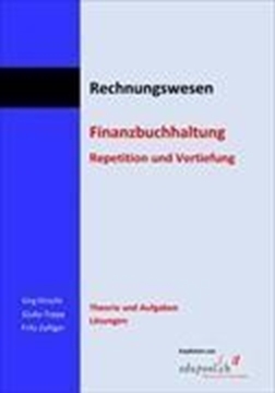 Bild von Hirschi, Jürg: Finanzbuchhaltung, Repetition und Vertiefung, Theorie und Aufgaben / Lösungen. Kombi (Print und eBook)