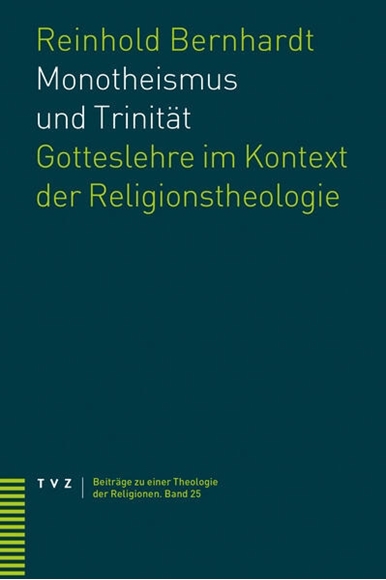 Bild von Bernhardt, Reinhold: Monotheismus und Trinität
