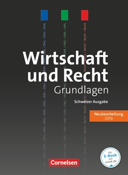 Bild von Rüdisühli-Steffen, Silvia: Wirtschaft und Recht, Grundlagen, Ausgabe 2016, Lehrbuch