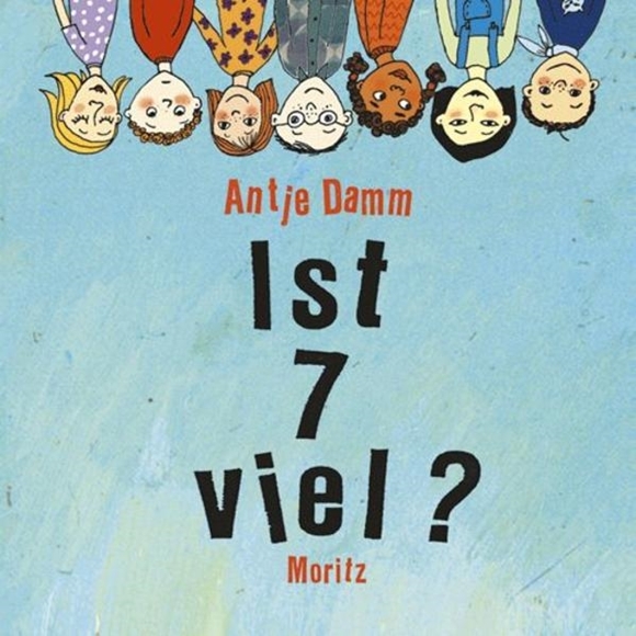 Bild von Damm, Antje: Ist 7 viel?