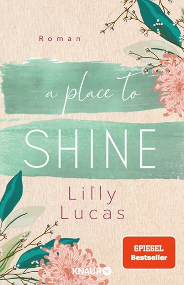 Bild von Lucas, Lilly: A Place to Shine