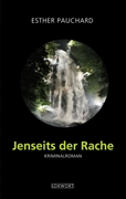 Cover-Bild zu Pauchard, Esther: Jenseits der Rache