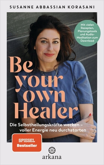 Bild von Abbassian Korasani, Susanne: Be Your Own Healer