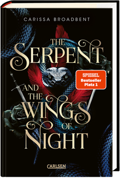 Bild von Broadbent, Carissa: The Serpent and the Wings of Night (Crowns of Nyaxia 1)