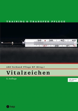 Bild von ABZ Verbund Pflege HF: Vitalzeichen (Print inkl. digitaler Ausgabe, Neuauflage 2024)