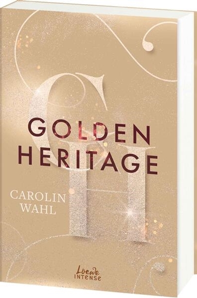 Bild von Wahl, Carolin: Golden Heritage (Crumbling Hearts, Band 2)