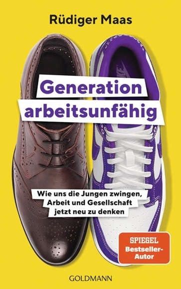 Bild von Maas, Rüdiger: Generation arbeitsunfähig