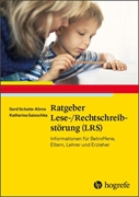 Cover-Bild zu Schulte-Körne, Gerd: Ratgeber Lese-/Rechtschreibstörung (LRS) (eBook)